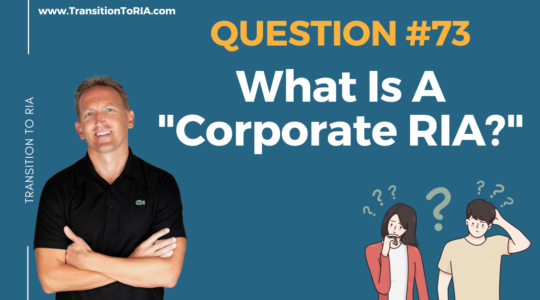 What is a "corporate RIA?"